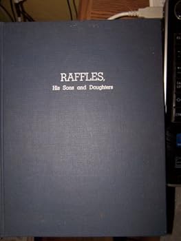 Hardcover *Raffles, his sons and daughters Book