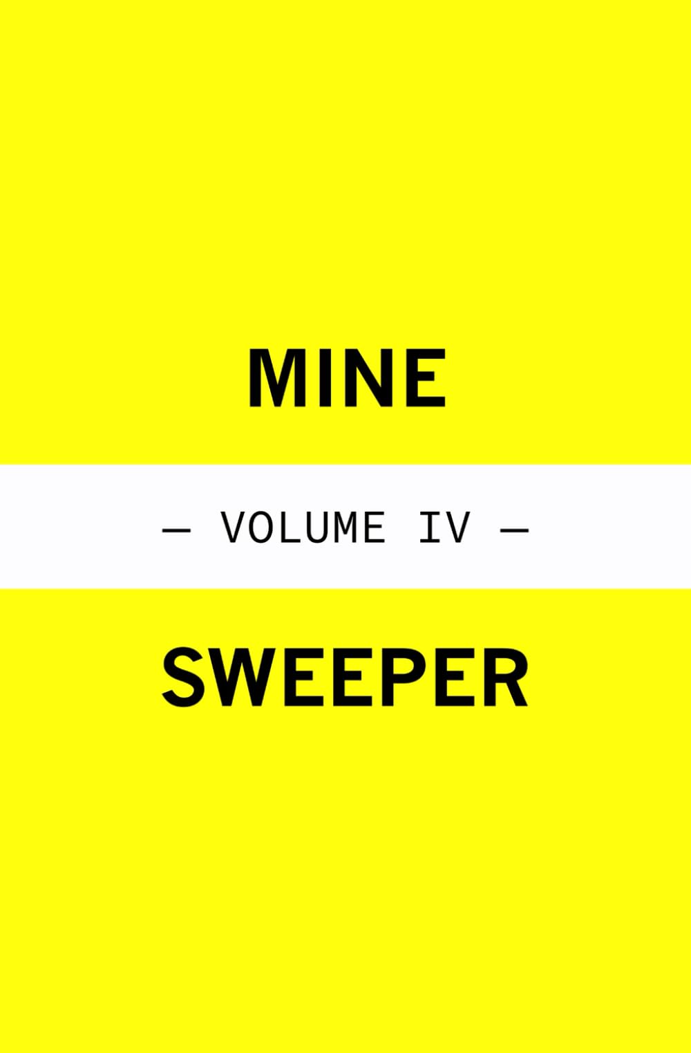 Tentaizu Minesweeper - Volume IV (Japanese Deduction Number Puzzles)