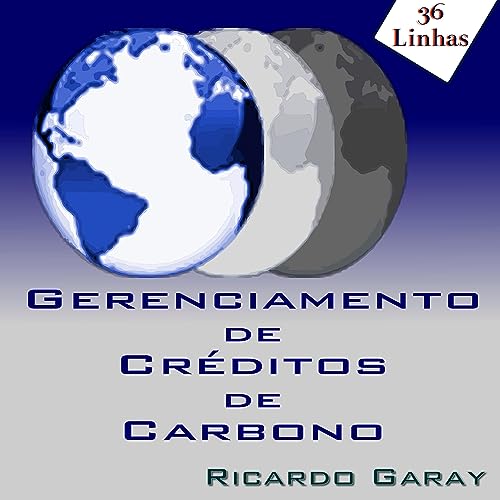 Gerenciamento de Cr&amp;eacute;ditos de Carbono -- Ricardo Garay episode artwork