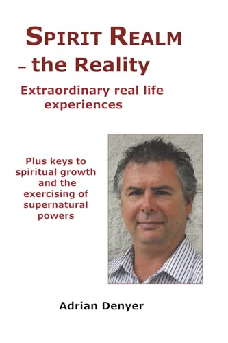 Spirit Realm - The Reality
