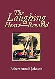 The Laughing Heart-Revised