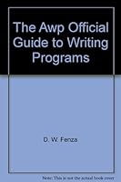 The Awp Official Guide to Writing Programs 0916685160 Book Cover