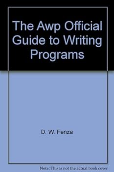 Paperback The Awp Official Guide to Writing Programs Book