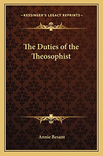 The Duties of the Theosophist