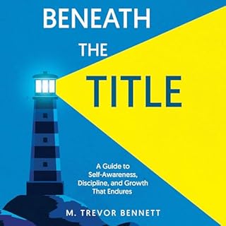 Beneath the Title Audiolibro Por M. Trevor Bennett arte de portada