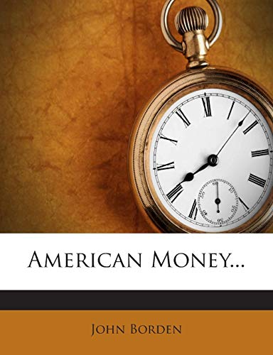 American Money... 1272429865 Book Cover
