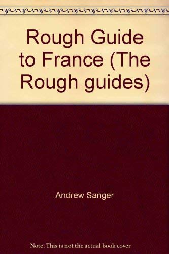 Rough Guide to France (International Library of... 0710204388 Book Cover