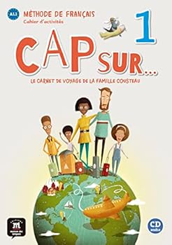 Paperback Cap sur... 1 - Cahier d'activités: Le carnet de voyage de la famille Cousteau (French Edition) [French] Book
