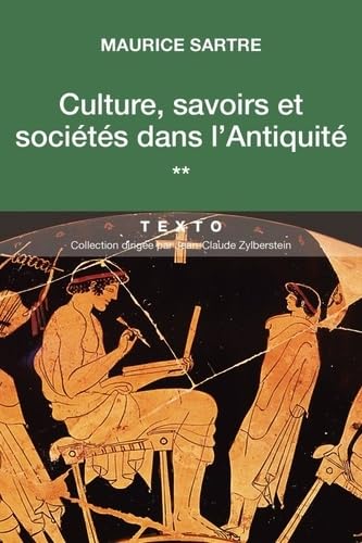 TALLANDIER - CULTURE, SAVOIRS ET SOCIÉTÉS DANS L'ANTIQUITÉ - -5%