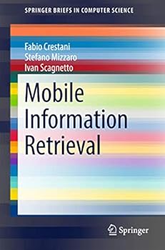Paperback Mobile Information Retrieval Book