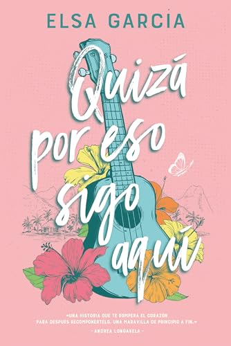 Quizá por eso sigo aquí