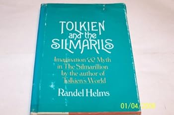 Hardcover Tolkien and the Silmarils Book