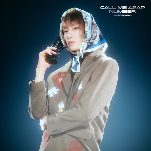 Call Me Asap / NUMBER（初回生産限定「柴崎楽」盤） - SUPER★DRAGON(特典なし)の商品画像