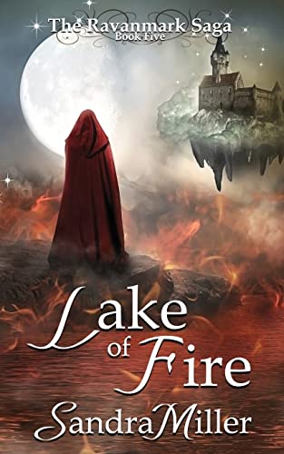 Lake of Fire (The Ravanmark Saga)