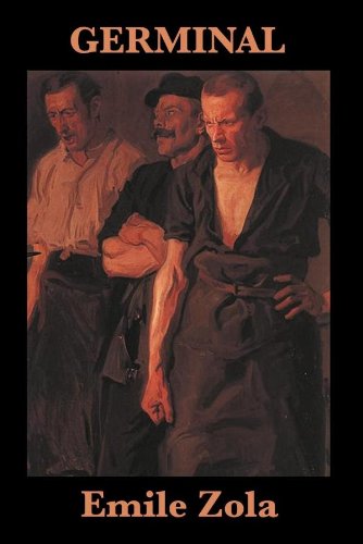 Germinal (Unabridged Start Publishing LLC)