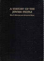 A history of the Jewish people / by Max L. Margolis and Alexander Marx B00695LABI Book Cover