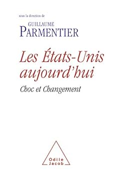 Paperback Les États-Unis aujourd'hui: Choc et changements [French] Book