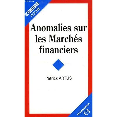 ANOMALIES SUR LES MARCHES FINANCIERS
