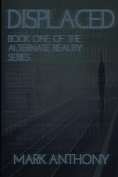 Paperback Displaced: Book One of the 2030 Series Book