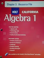 Holt Algebra 1 California: Chapter 5 Resource Flie with Answers Algebra 1 0030946093 Book Cover