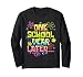 One School Year Later Meme Last Day of School Teacher Groovy Long Sleeve T-Shirt