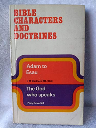 God Who Speaks: Adam to Esau (Bible Characters ... 085421304X Book Cover