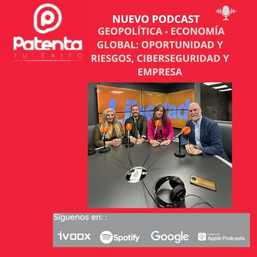 GEOPOL&Iacute;TICA Y ECONOM&Iacute;A GLOBAL : OPORTUNIDADES Y RIESGOS, CIBERSEGURIDAD Y EMPRESA