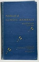 Fieldbook of Illinois Mammals Manual 4 B0007E2U20 Book Cover