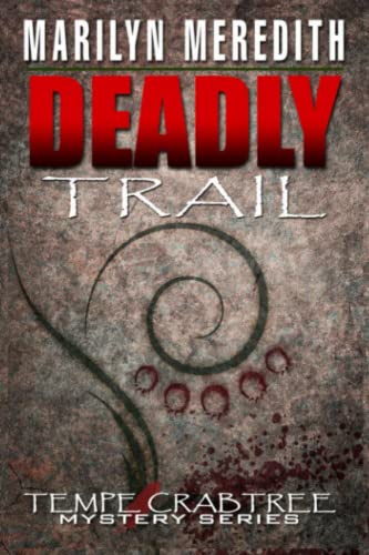 Deadly Trail (Tempe Crabtree Mysteries)