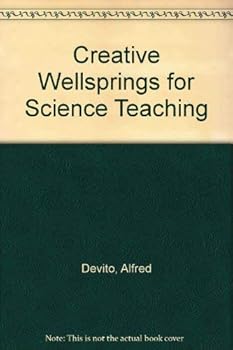 Paperback Creative Wellsprings for Science Teaching Book