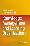 Knowledge Management and Learning Organizations