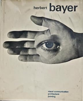 Hardcover Herbert Bayer Visual Communication, Architecture, Painting Book