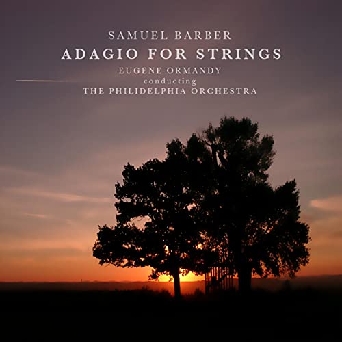 Play Barber Adagio For Strings, Op 11 by The Philadelphia Orchestra