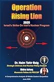 Operation Rising Lion 2025: Israel's Strike on Iran's Nuclear Program