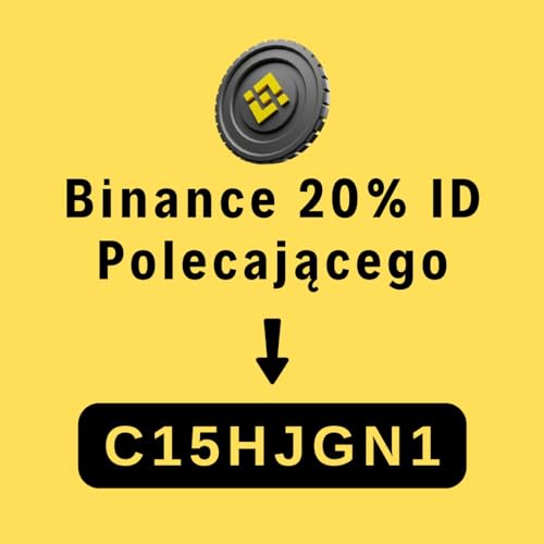 Binance ID Polecającego: C15HJGN1 cover art