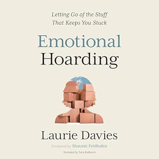 Emotional Hoarding Audiobook By Laurie Davies cover art