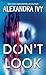 Don't Look: A Small Town Thriller with a Shocking Twist (Pike, Wisconsin)