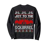 Funny Christmas Squirrel Ugly Xmas Sweater Sweatshirt