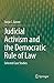 Judicial Activism and the Democratic Rule of Law: Selected Case Studies