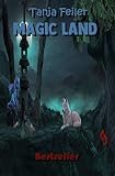 magic land theatre troupe  Magic Land: English Edition