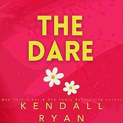 The Dare Audiolibro Por Kendall Ryan arte de portada
