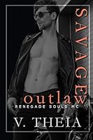 Savage Outlaw B08BG77W6C Book Cover