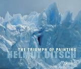 Helmut Ditsch: The Triumph of Painting (English and Greek Edition)