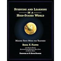 Studying and Learning in a High-Stakes World