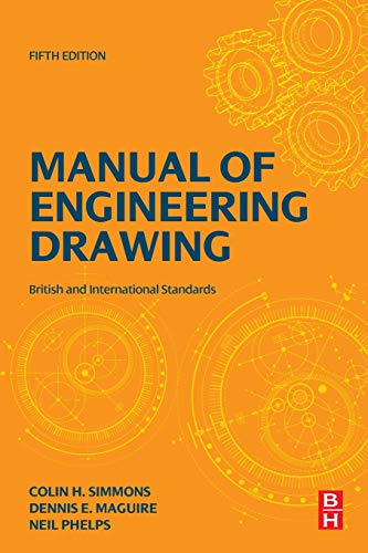 Manual Of Engineering Drawing: British And International Standards #TOP29