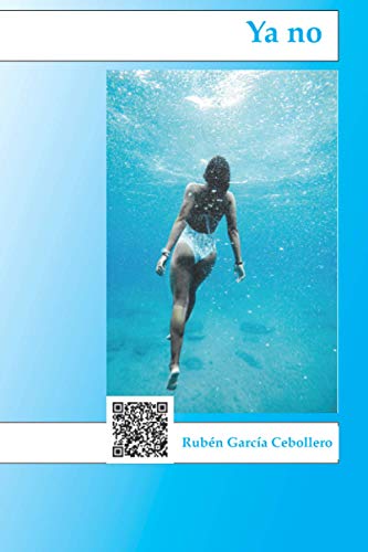 Ya no (Spanish Edition)