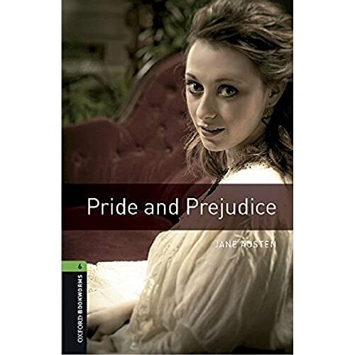 Pride & prejudice. Oxford bookworms library. Livello 6. Con CD Audio formato MP3. Con espansione online
