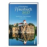 Christliches Hausbuch 2027: Geschichten, Tipps & Impulse im Jahreskreis
