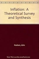 Inflation, a theoretical survey and synthesis 1138654493 Book Cover