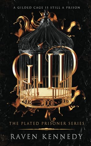 Gild (The Plated Prisoner Series) - image 1